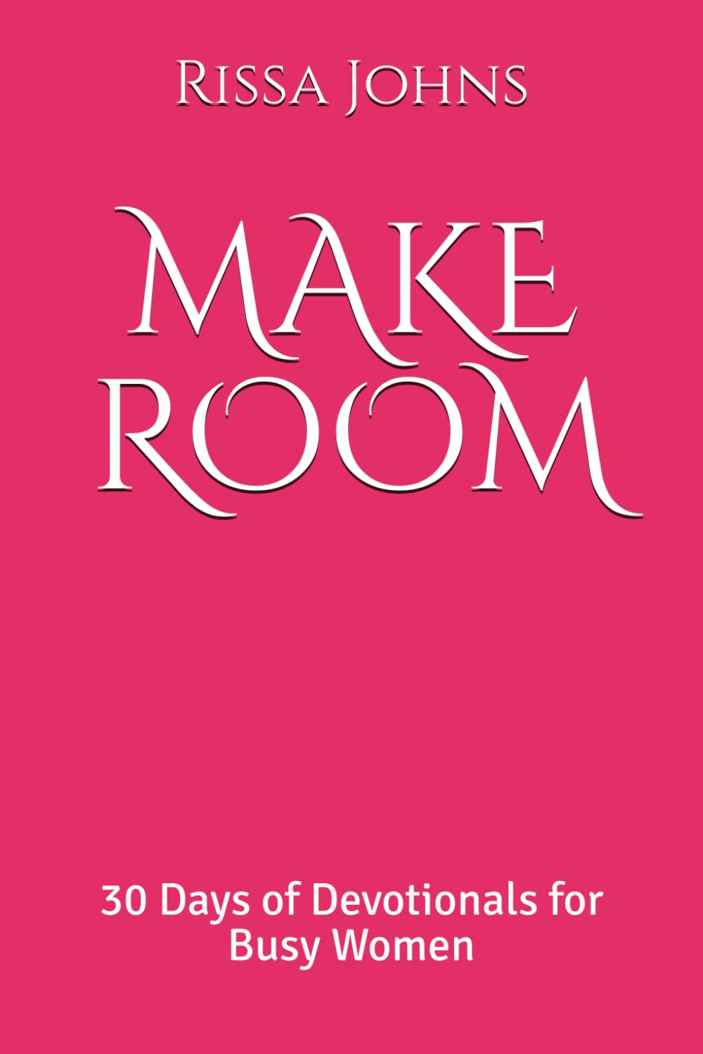 Make Room book series by Rissa Johns